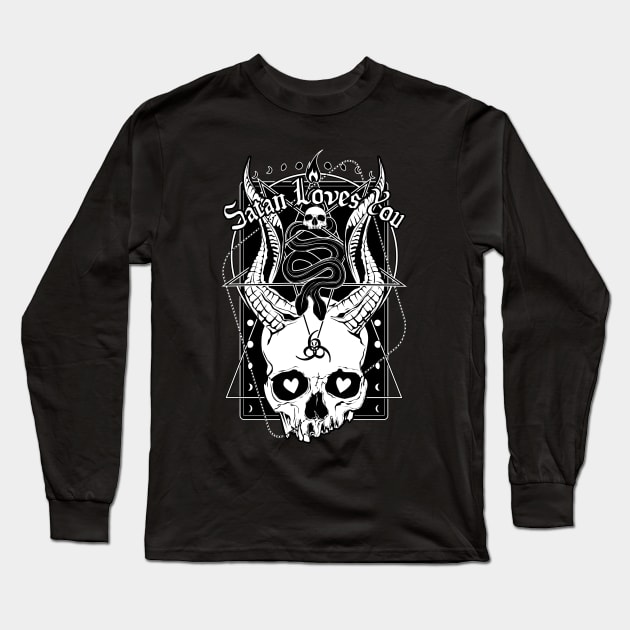 Satan Loves You Long Sleeve T-Shirt by Von Kowen